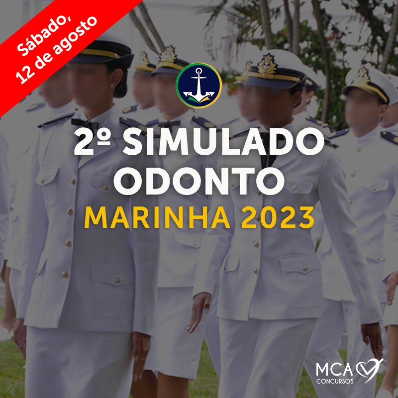 2º SIMULADO ODONTO MARINHA 2023 MCA Concursos