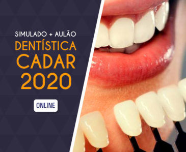 Dentística CADAR 2020 – Simulado + Aulão
