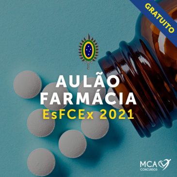 AULÃO FARMÁCIA EsFCEx 2021