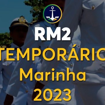 RM2 – Seja Oficial Temporário Marinha em 2023