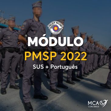 MÓDULO SUS e PORTUGUÊS PMSP 2022