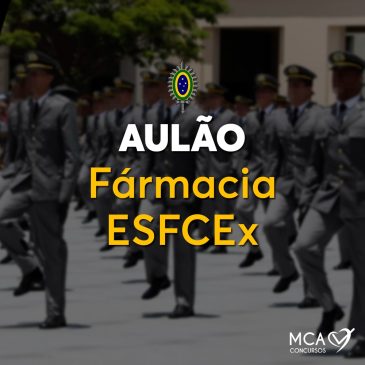 Aulão Farmácia EsFCEx – 2022