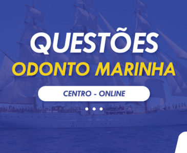 Questões Odonto Marinha 2020
