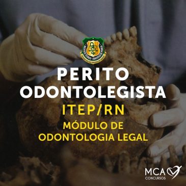 Perito Odontolegista – ITEP/RN