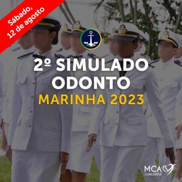 2º SIMULADO ODONTO MARINHA 2023