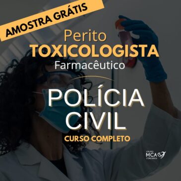 PCERJ – PERITO TOXICOLOGISTA – CURSO COMPLETO – AMOSTRA GRÁTIS