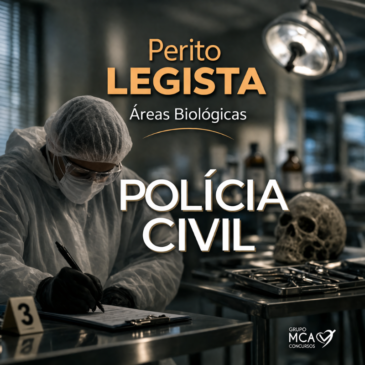 PERITO LEGISTA – ÁREAS BIOLÓGICAS